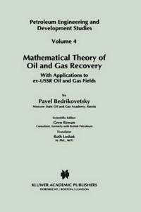 bokomslag Mathematical Theory of Oil and Gas Recovery