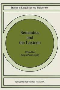 bokomslag Semantics and The Lexicon