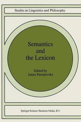 Semantics and The Lexicon 1