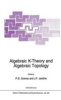 bokomslag Algebraic K-Theory and Algebraic Topology