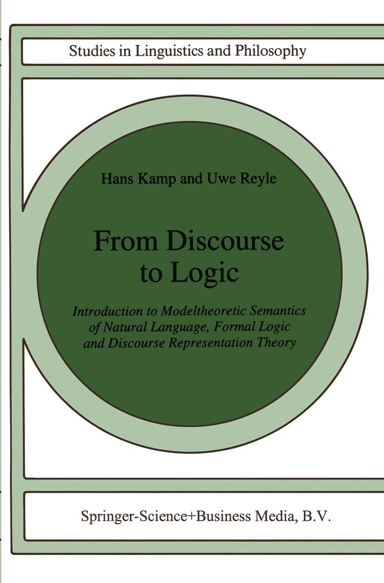 Hans Kamp, U. Reyle, Uwe Reyle - From Discourse to Logic, Inbunden
