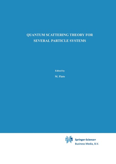 bokomslag Quantum Scattering Theory for Several Particle Systems