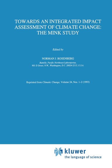 bokomslag Towards an Integrated Impact Assessment of Climate Change: The MINK Study