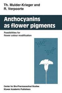 bokomslag Anthocyanins as Flower Pigments