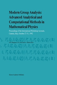 bokomslag Modern Group Analysis: Advanced Analytical and Computational Methods in Mathematical Physics