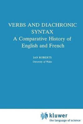 Verbs and Diachronic Syntax 1