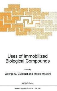 bokomslag Uses of Immobilized Biological Compounds