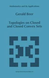 bokomslag Topologies on Closed and Closed Convex Sets