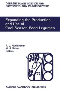 bokomslag Expanding the Production and Use of Cool Season Food Legumes