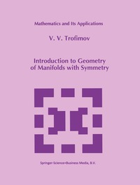 bokomslag Introduction to Geometry of Manifolds with Symmetry