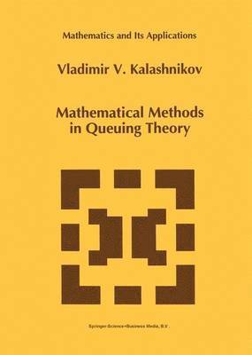 Mathematical Methods in Queuing Theory 1