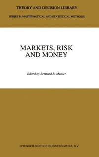 bokomslag Markets, Risk and Money