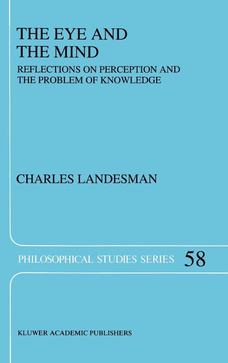C. Landesman - Eye and the Mind, Inbunden