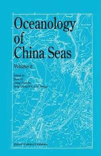 bokomslag Oceanology of China Seas