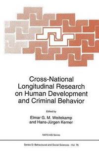 bokomslag Cross-National Longitudinal Research on Human Development and Criminal Behavior