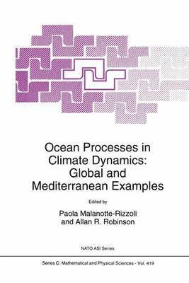 Ocean Processes in Climate Dynamics 1