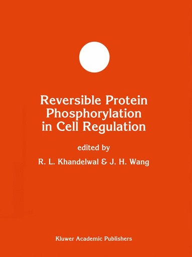 bokomslag Reversible Protein Phosphorylation in Cell Regulation