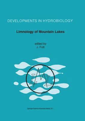 J. Fott - Limnology of Mountain Lakes, Inbunden
