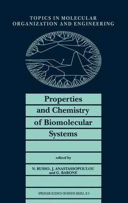 Nino Ed. Russo, Nino Russo, Nino Russo, Jane Anastassopoulou, Guido Barone - Proceedings of the Second Joint Greek-Italian Meeting on Chemistry and Biological Systems and Molecular Chemical Engineering, Cetraro, Italy, October, 1992, Inbunden