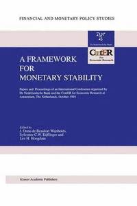 bokomslag A Framework for Monetary Stability