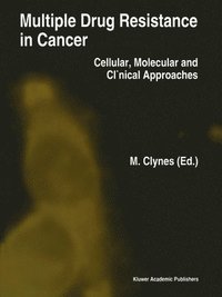 bokomslag Multiple Drug Resistance in Cancer: v. 1