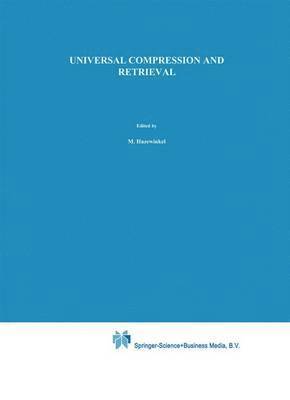 Universal Compression and Retrieval 1