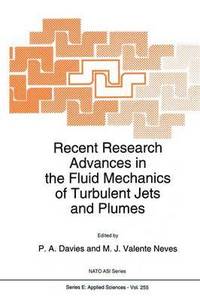 bokomslag Recent Research Advances in the Fluid Mechanics of Turbulent Jets and Plumes