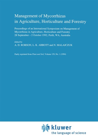 bokomslag Management of Mycorrhizas in Agriculture, Horticulture and Forestry