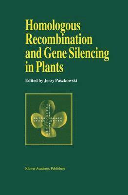 Homologous Recombination and Gene Silencing in Plants 1