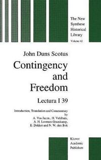 bokomslag Contingency and Freedom