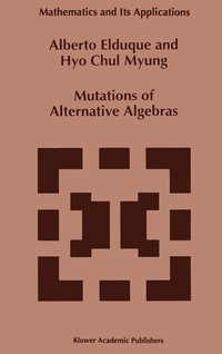 bokomslag Mutations of Alternative Algebras