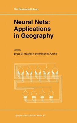 Bruce C. Hewitson, Bruce C Hewitson, Bruce C. Hewitson, Robert G. Crane, B. Hewitson, R.G. Crane, R G Crane - Neural Nets, Inbunden