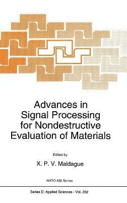 Advances in Signal Processing for Nondestructive Evaluation of Materials 1