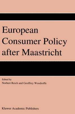 European Consumer Policy after Maastricht 1