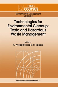 bokomslag Technologies for Environmental Cleanup: Toxic and Hazardous Waste Management