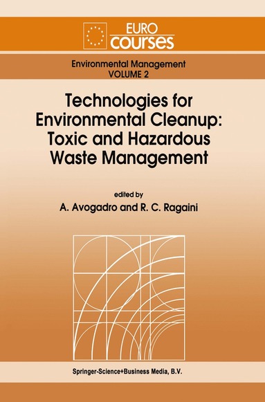 bokomslag Technologies for Environmental Cleanup: Toxic and Hazardous Waste Management