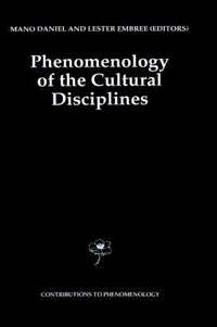 bokomslag Phenomenology of the Cultural Disciplines