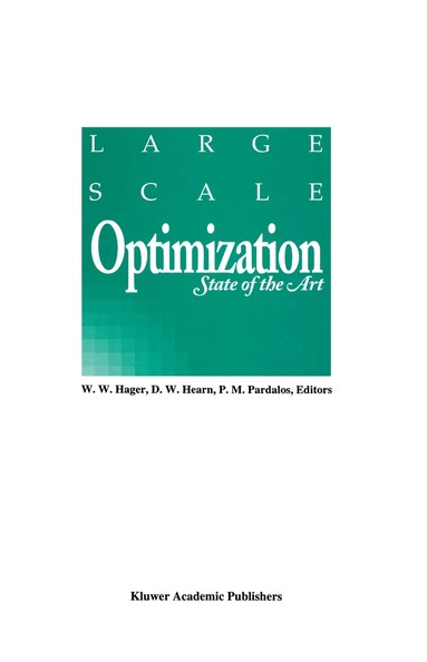 William W. Hager, D.W. Hearn, Panos M. Pardalos - Large Scale Optimization, Inbunden