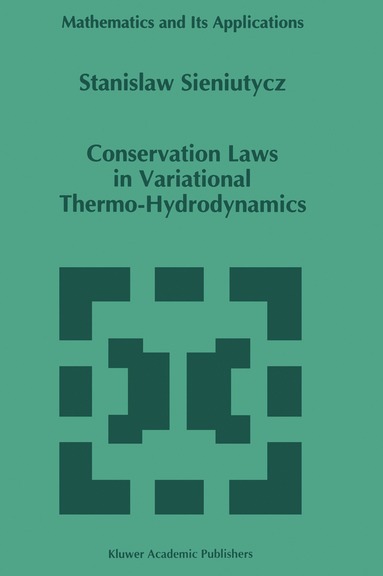 bokomslag Conservation Laws in Variational Thermo-Hydrodynamics