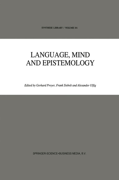 bokomslag Language, Mind and Epistemology