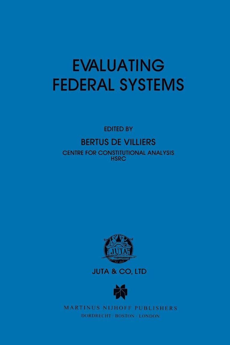 Evaluating Federal Systems 1