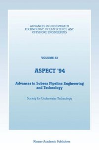 bokomslag Aspect '94: Advances in Subsea Pipeline Engineering and Technology