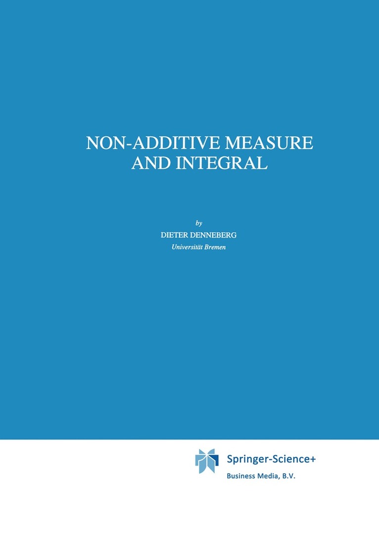 Non-Additive Measure and Integral 1