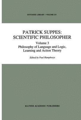 Patrick Suppes: Scientific Philosopher 1