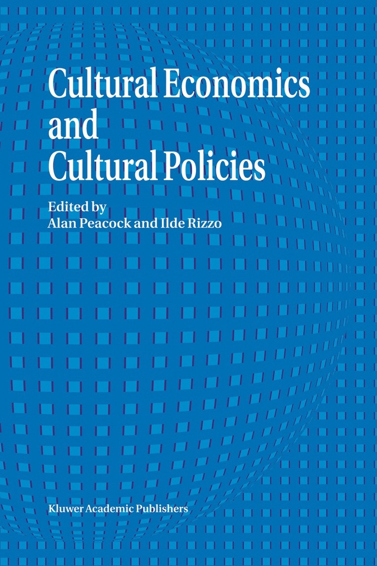 Cultural Economics And Cultural Policies 1