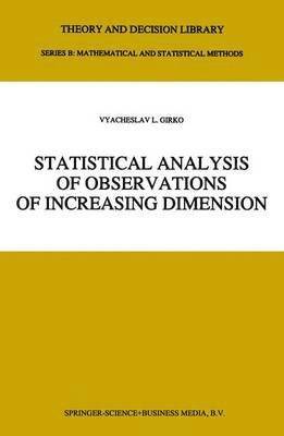 bokomslag Statistical Analysis of Observations of Increasing Dimension