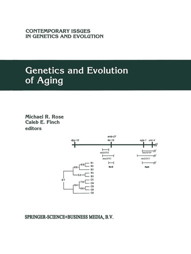 Michael R. Rose, Caleb E. Finch - Genetics and Evolution of Aging, Inbunden