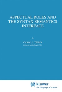 bokomslag Aspectual Roles and the Syntax-Semantics Interface