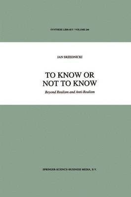 To Know or Not to Know 1