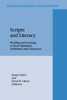 Insup Taylor, David R. Olson, Insup Taylor, David R. Olson - Scripts and Literacy, Inbunden